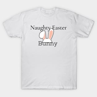 naughty easter bunny T-Shirt